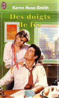 Livrenpoche : Des doigts de fée - Karen Rose Smith - Livre