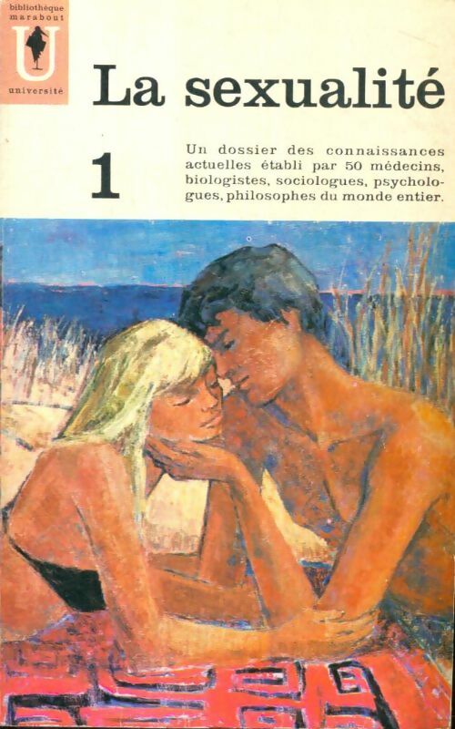 Livrenpoche : La sexualité Tome I - C. Jamont, Dr Willy - Livre