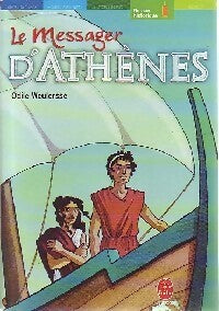 Livrenpoche : Le messager d'Athènes - Odile Weulersse - Livre