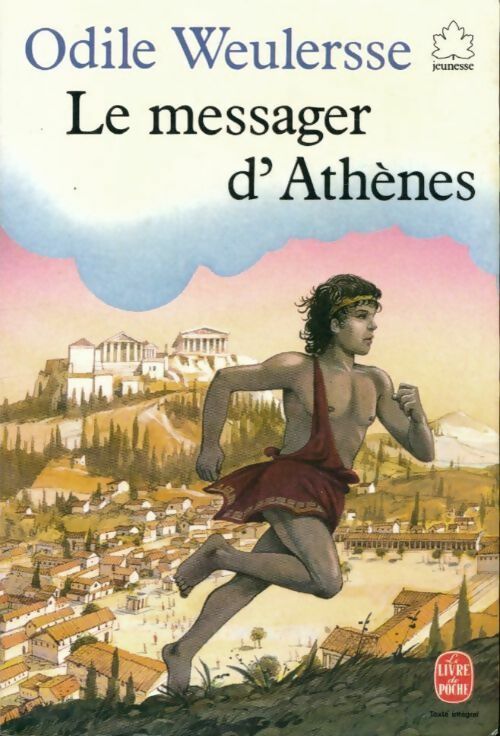 Livrenpoche : Le messager d'Athènes - Odile Weulersse - Livre