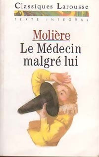Livrenpoche : Le médecin malgré lui - Molière - Livre