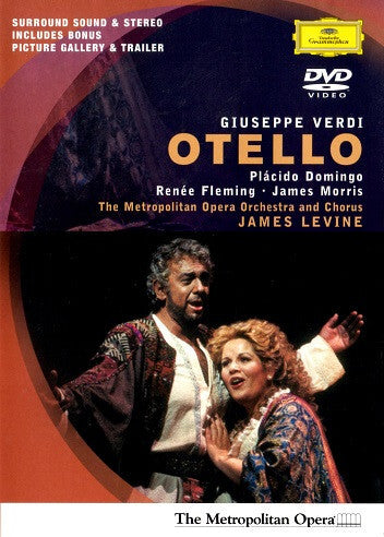 Livrenpoche : Giuseppe Verdi, James Levine (2), Placido Domingo, Renée Fleming, James Morris (5), The Metropolitan Opera Orchestra* And Chorus* - Otello - Placido Domingo, James Levine (2), Giuseppe Verdi, Renée Fleming, James Morris (5), The Metropolitan Opera Orchestra And Chorus - DVD
