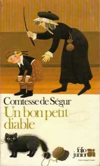 Livrenpoche : Un bon petit diable - Comtesse De Ségur - Livre