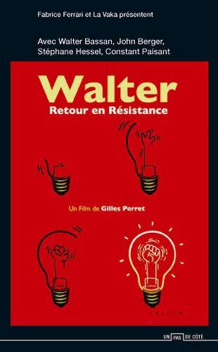 Livrenpoche : Walter-Retour en résistance - Gilles Perret - DVD