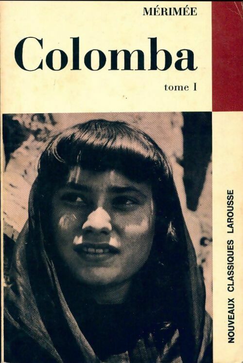 Livrenpoche : Colomba Tome I - Prosper Mérimée - Livre