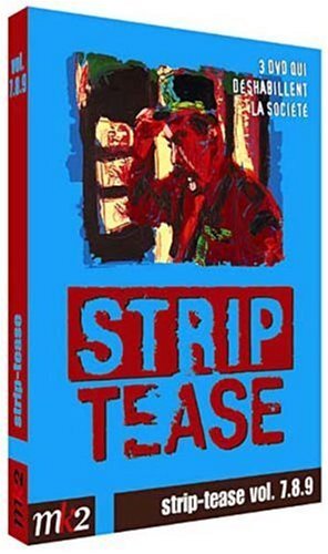 Livrenpoche : Strip Tease - Vol. 7, 8 et 9 - Coffret 3 DVD - Manu Bonmariage, André François, Michel Stameschkine, Antoine Carrard, Marie Ka, Yves Hinant, Éric Cardot, Stéphane Thibault, Laure Pradal, Dominique Fischbach, Philippe Cornet, Farida Taher, Philippe Dutilleul, Mathieu Ortlieb, Jean-Pascal Hattu - DVD