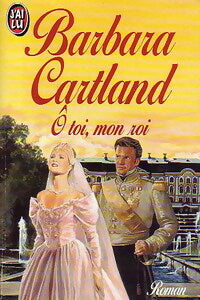 Livrenpoche : O toi, mon roi - Barbara Cartland - Livre