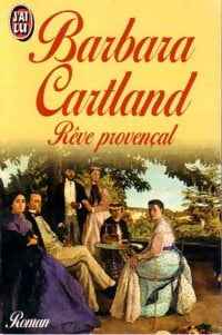 Rêve provençal - Barbara Cartland - Livre