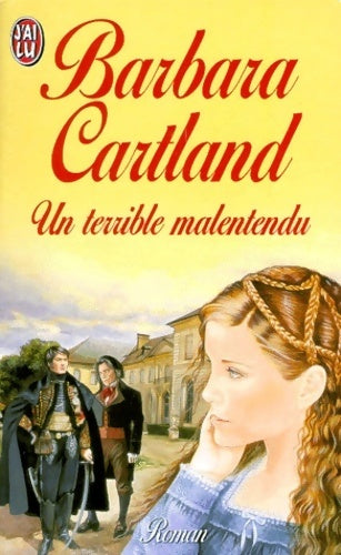 Livrenpoche : Un terrible malentendu - Barbara Cartland - Livre