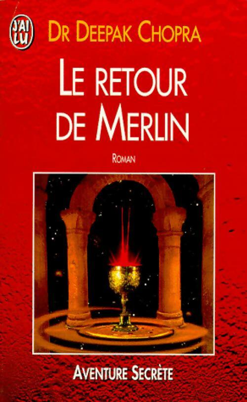 Livrenpoche : Le retour de Merlin - Deepak Chopra - Livre