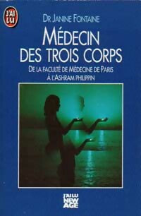 Livrenpoche : Médecin des trois corps - Janine Fontaine - Livre
