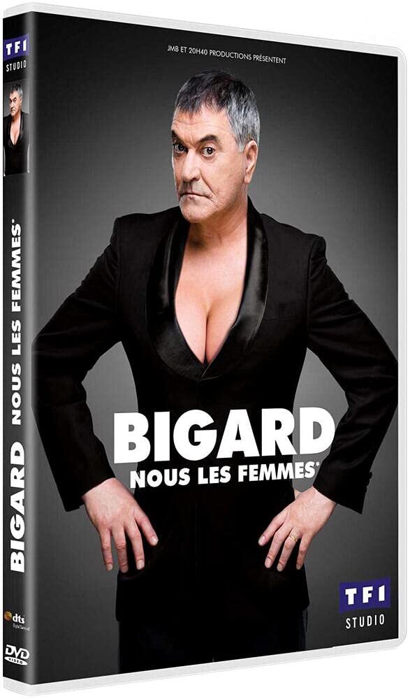 Livrenpoche : Bigard-Nous Les Femmes - Loïc Pourageaux - DVD