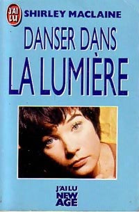 Livrenpoche : Danser dans la lumière - Shirley McLaine - Livre