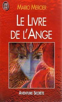 Livrenpoche : Le livre de l'ange - Mario Mercier - Livre
