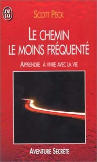 Livrenpoche : Le chemin le moins fréquenté - Scott Peck - Livre