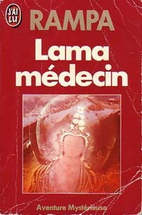 Livrenpoche : Lama médecin - T. Lobsang Rampa - Livre