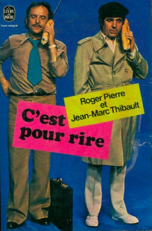 Livrenpoche : C'est pour rire - Jean-Marc Thibault - Livre