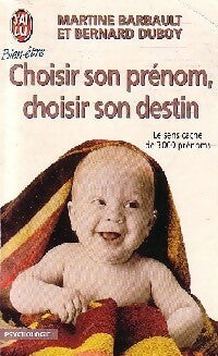 Livrenpoche : Choisir son prénom, choisir son destin - Martine Barbault - Livre