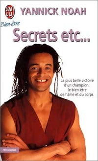 Livrenpoche : Secrets, etc... - Yannick Noah - Livre