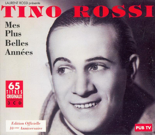 Livrenpoche : Tino Rossi - Mes Plus Belles Années - Tino Rossi - CD