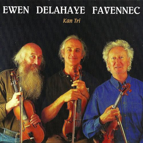Livrenpoche : Ewen*, Delahaye*, Favennec* - Kan Tri - Ewen, Delahaye, Favennec - CD
