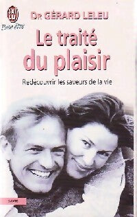 Le traité du plaisir - Gérard Leleu - Livre