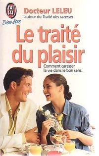 Livrenpoche : Le traité du plaisir - Gérard Leleu - Livre