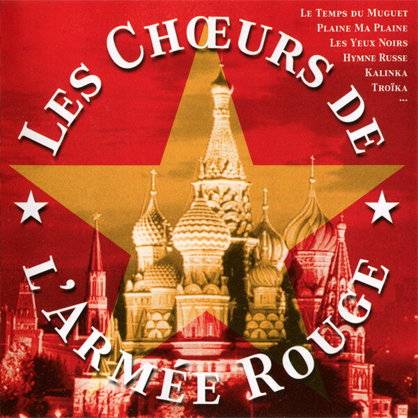 Livrenpoche : Les Ch?urs De L'Armée Rouge* - Les Ch?urs De L'Armée Rouge - Les Ch?urs De L'Armée Rouge - CD
