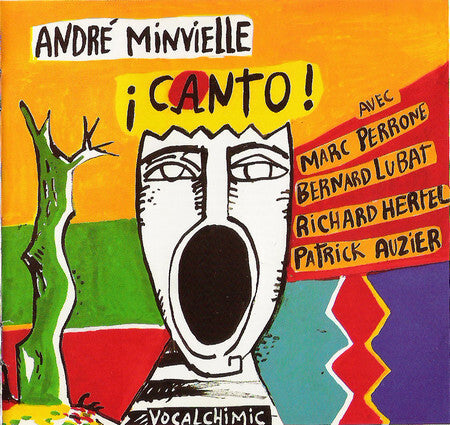 Livrenpoche : André Minvielle - ¡ Canto ! - André Minvielle - CD