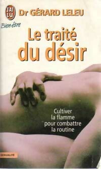Livrenpoche : Le traité du désir - Gérard Leleu - Livre