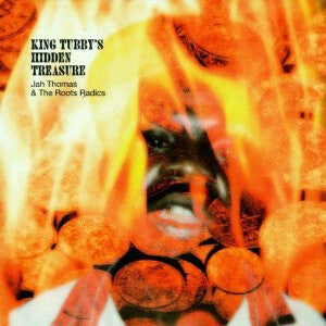 Livrenpoche : Jah Thomas & The Roots Radics - King Tubby's Hidden Treasure - Jah Thomas & The Roots Radics - CD