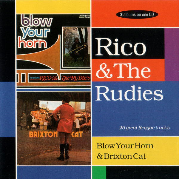 Livrenpoche : Rico & The Rudies - Blow Your Horn & Brixton Cat - Rico & The Rudies - CD