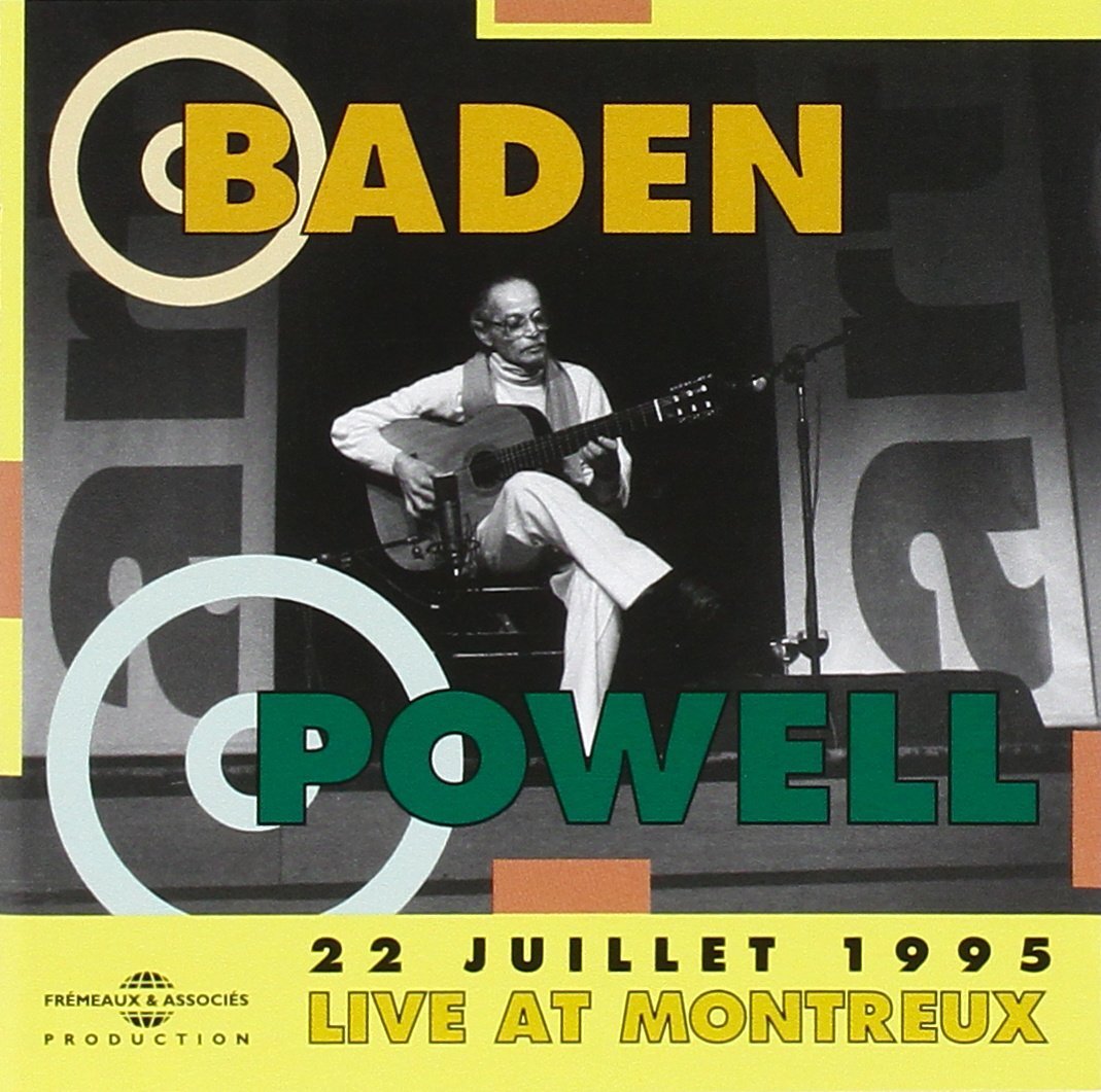 Livrenpoche : Live at Montreux, 22 juillet 1995 - Baden Powell - CD