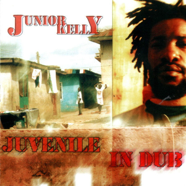 Livrenpoche : Junior Kelly - Juvenile In Dub - Junior Kelly - CD