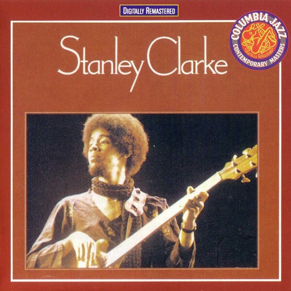 Livrenpoche : Stanley Clarke - Stanley Clarke - Stanley Clarke - CD