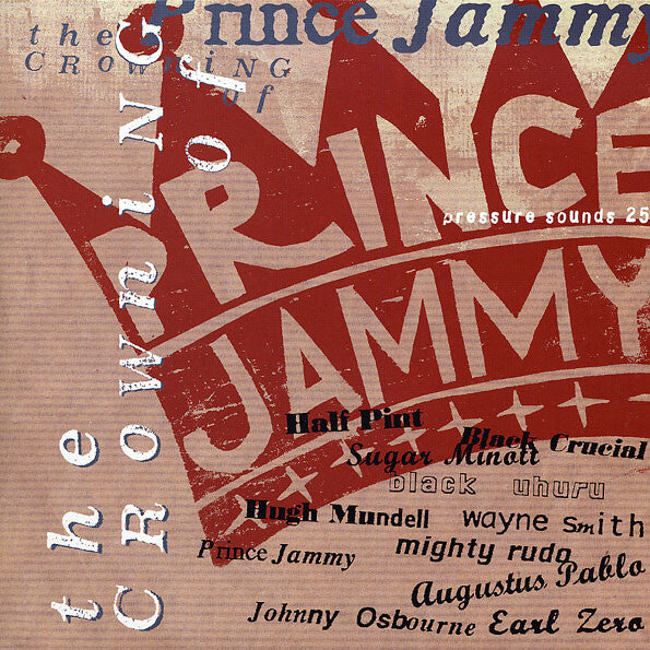 Livrenpoche : Prince Jammy - The Crowning Of Prince Jammy - Prince Jammy - CD