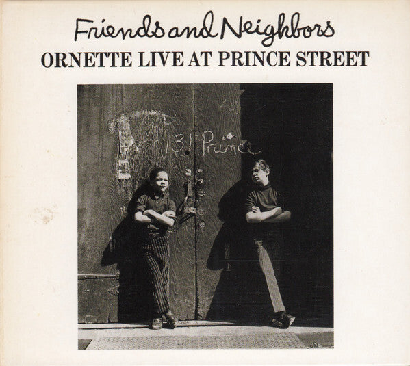 Livrenpoche : Ornette Coleman - Friends And Neighbors (Ornette Live At Prince Street) - Ornette Coleman - CD