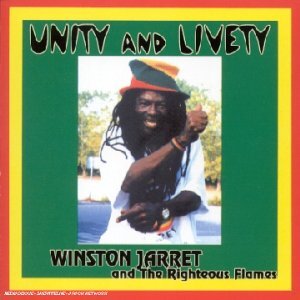 Livrenpoche : Unity and Livety - Winston Jarett, The Righteous Flames - CD