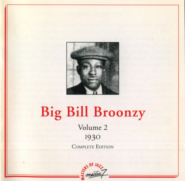 Livrenpoche : Big Bill Broonzy - Volume 2 - 1930 - Complete Edition - Big Bill Broonzy - CD