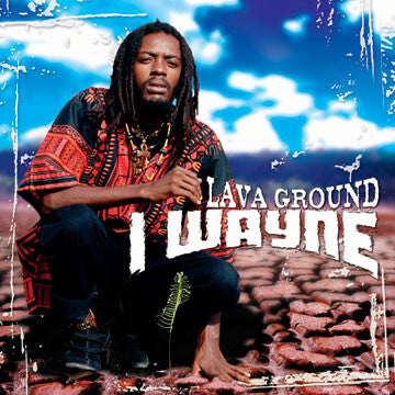 Livrenpoche : I Wayne - Lava Ground - I Wayne - CD