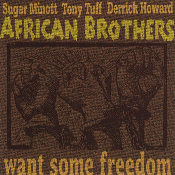 Livrenpoche : African Brothers (2) - Want Some Freedom - African Brothers (2) - CD