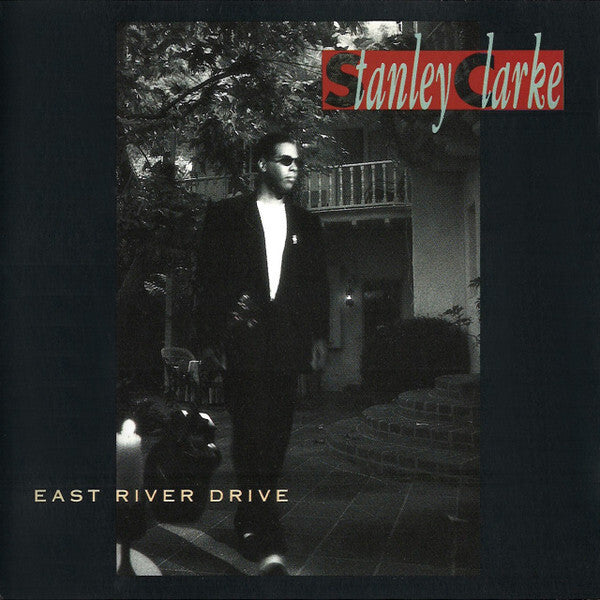 Livrenpoche : Stanley Clarke - East River Drive - Stanley Clarke - CD