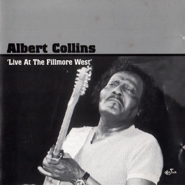 Livrenpoche : Albert Collins - Live At The Fillmore West - Albert Collins - CD