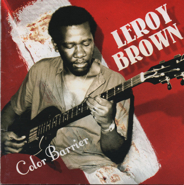 Livrenpoche : Leroy Brown (2) - Color Barrier - Leroy Brown (2) - CD