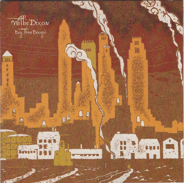 Livrenpoche : Willie Dixon - Big Three Boogie - Willie Dixon - CD