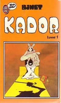Livrenpoche : Kador Tome I - Binet - Livre
