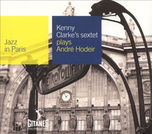 Livrenpoche : Kenny Clarke's Sextet - Plays André Hodeir - Kenny Clarke's Sextet - CD