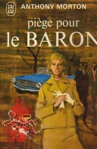 Livrenpoche : Piège pour le baron - Anthony Morton - Livre
