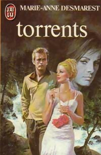 Livrenpoche : Le cycle de torrents Tome I : Torrents - Marie-Anne Desmarest - Livre