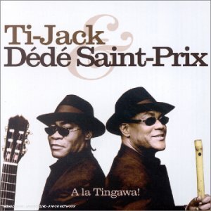 Livrenpoche : A la Tingawa !! - Dédé Saint-Prix & Ti-Jack - CD